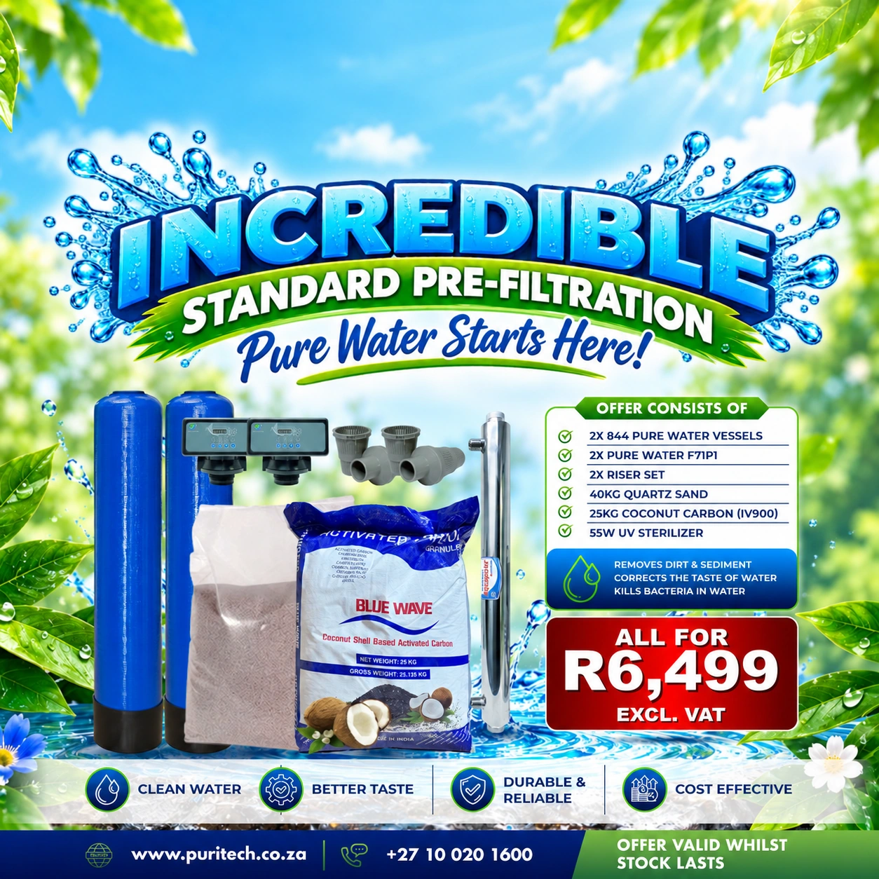Incredible standard pre-filtration offer: six component types, all for R6,499 excluding VAT, while stocks last